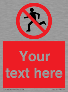 Custom No Running Sign